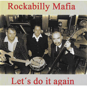 Rockabilly Mafia Let's Do It Again Hudobné CD