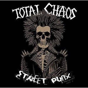 Total Chaos Street Punx (7'' EP + CD) 45 RPM