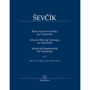 Otakar Ševčík Škola smyčcové techniky pro violoncello op. 2, sešit I a II Noty