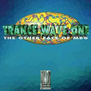 MBG - Trance Wave One (2 x 12" Vinyl)