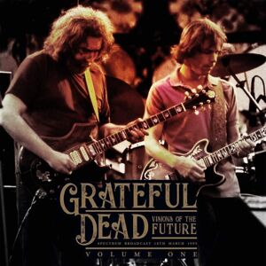 Grateful Dead - Visions Of The Future Vol.1 (2 LP)