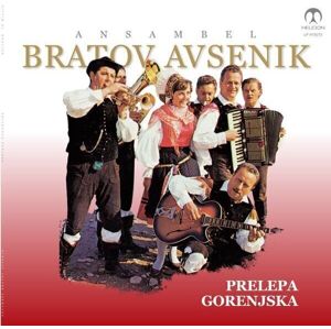 Ansambel Bratov Avsenik - Prelepa Gorenjska (LP)