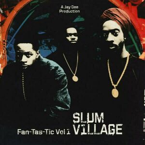 Slum Village - Fan-Tas-Tic Vol 1 (2 LP)