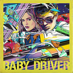Baby Driver - Volume 2: Score For A Score (OST) (LP)