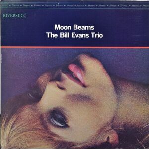 Bill Evans Trio - Moon Beams (LP)