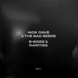 Nick Cave & The Bad Seeds - B-sides & Rarities: Part I & II (2 LP)