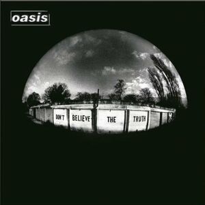 Oasis - Dont Believe The Truth (LP)