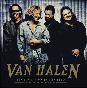 Van Halen - Ain't No Love In This City (2 LP)