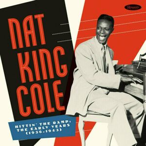 Nat King Cole - Hittin' The Ramp: The Early Days (Box Set) (10 LP)