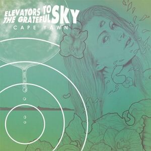 Elevators To The Grateful Sky Cape Yawn (LP)