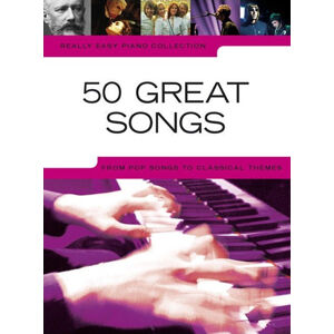 Music Sales Really Easy Piano Collection: 50 Great Songs Noty