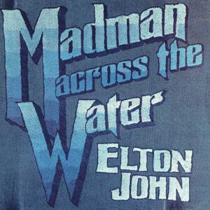 Elton John - Madman Across The Water (LP)