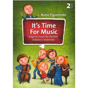 Nuno Figueiredo It's Time For Music 2 Noty