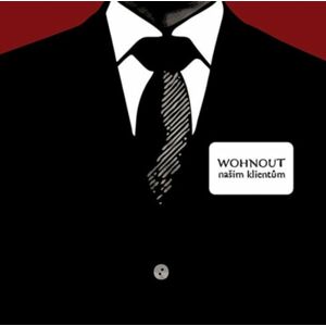Wohnout - Našim klientům (2 LP)