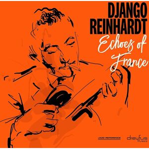 Django Reinhardt Echoes Of France (LP)