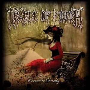 Cradle Of Filth Evermore Darkly (LP) 180 g