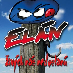 Elán (Band) - Živých Nás Nedostanú (LP)