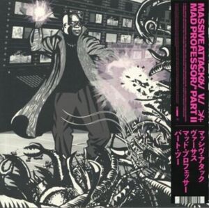 Massive Attack - Massive Attack V Mad Professor Part II (Mezzanine Remix Tapes '98) (LP)