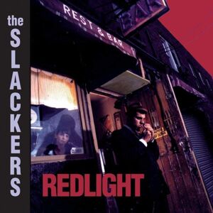 The Slackers - Redlight (20th Anniversary Edition) (LP)