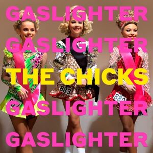 Dixie Chicks - Gaslighter (LP)
