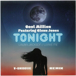 Cool Million Tonight / Leave Me (7'' LP) 45 RPM