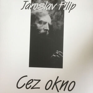 Jaroslav Filip Cez okno (LP) Nové vydanie