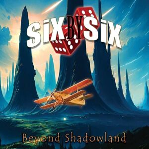 Six By Six - Beyond Shadowland (Gatefold Sleeve) (2 LP)