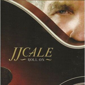 JJ Cale Roll On Hudobné CD