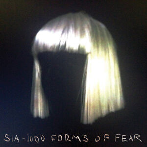 Sia 1000 Forms Of Fear Hudobné CD