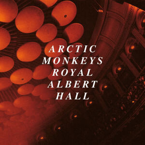 Arctic Monkeys - Live At The Royal Albert Hall (2 CD)