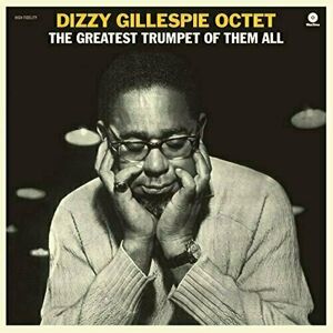Dizzy Gillespie - The Greatest Trumpet Of Them All (LP)