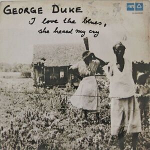 George Duke I Love The Blues (LP) (180 Gram) Nové vydanie