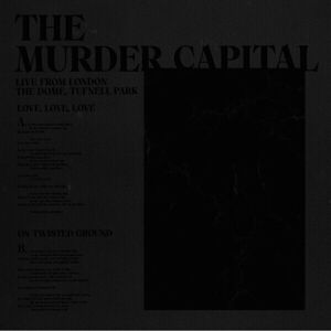 The Murder Capital RSD - Live From London (LP) 45 RPM