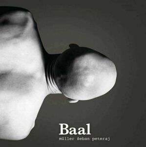 Richard Müller - Baal (180g) (LP)