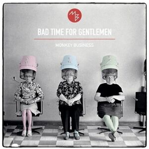 Monkey Business Bad Time For Gentlemen Hudobné CD