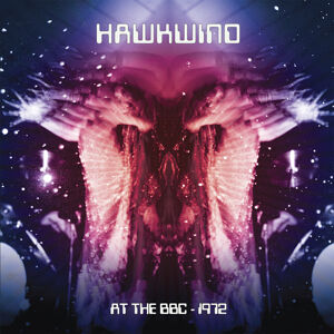 Hawkwind - Hawkwind: At The BBC, 1972 (2 LP)