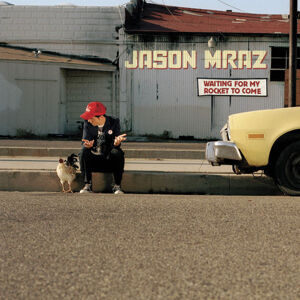 Jason Mraz Waiting For My Rocket To Come (2 LP)