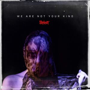 Slipknot - We Are Not Your Kind (LP)