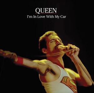 Queen I'm In Love With My Car EP (7'' EP) 45 RPM