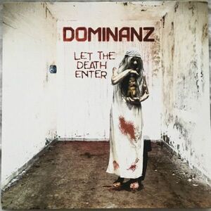 Dominanz - Let The Death Enter (LP)