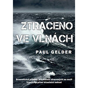Paul Gelder Ztraceno ve vlnách