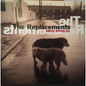 The Replacements All Shook Down (LP) Nové vydanie
