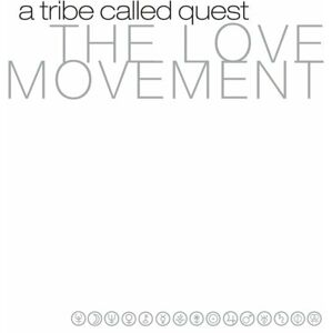A Tribe Called Quest - The Love Movement (Reissue) (Limited Edition) (3 LP)