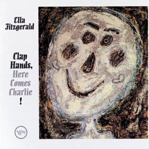Ella Fitzgerald - Clap Hands, Here Comes Charlie! (LP)