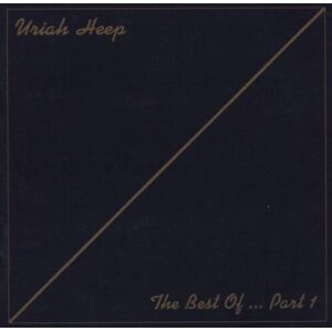 Uriah Heep The Best Of... Pt. 1 Hudobné CD