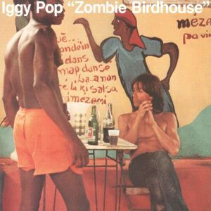 Iggy Pop - Zombie Birdhouse (Coloured) (LP)