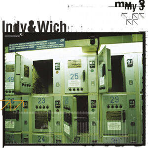 Indy & Wich My 3 (Edice 2018) Hudobné CD