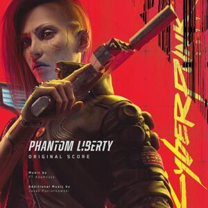 Adamczyk & Paciorkowski - Cyberpunk 2077: Phantom Liberty (Original Score) (LP)