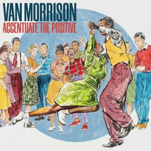 Van Morrison Accentuate The Positive (2 LP)