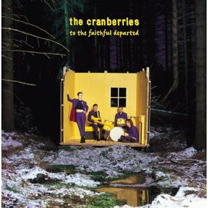 The Cranberries To The Faithful Departed (140g) (2 LP)